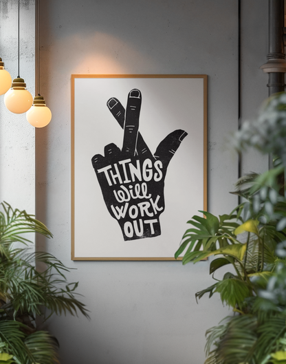 Things Will Work Out Fingers Crossed Poster | Y2K Black and White Fashion Decor