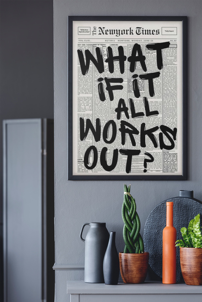 Vintage What If It All Works Out? Decor | Minimalistic Magazine Quote Fashion Wall Mount