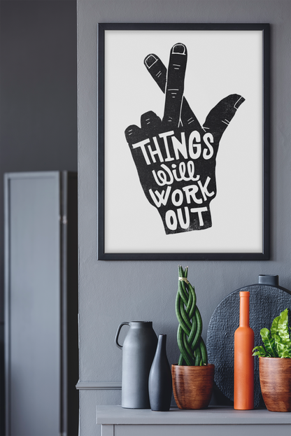 Things Will Work Out Fingers Crossed Poster | Y2K Black and White Fashion Decor