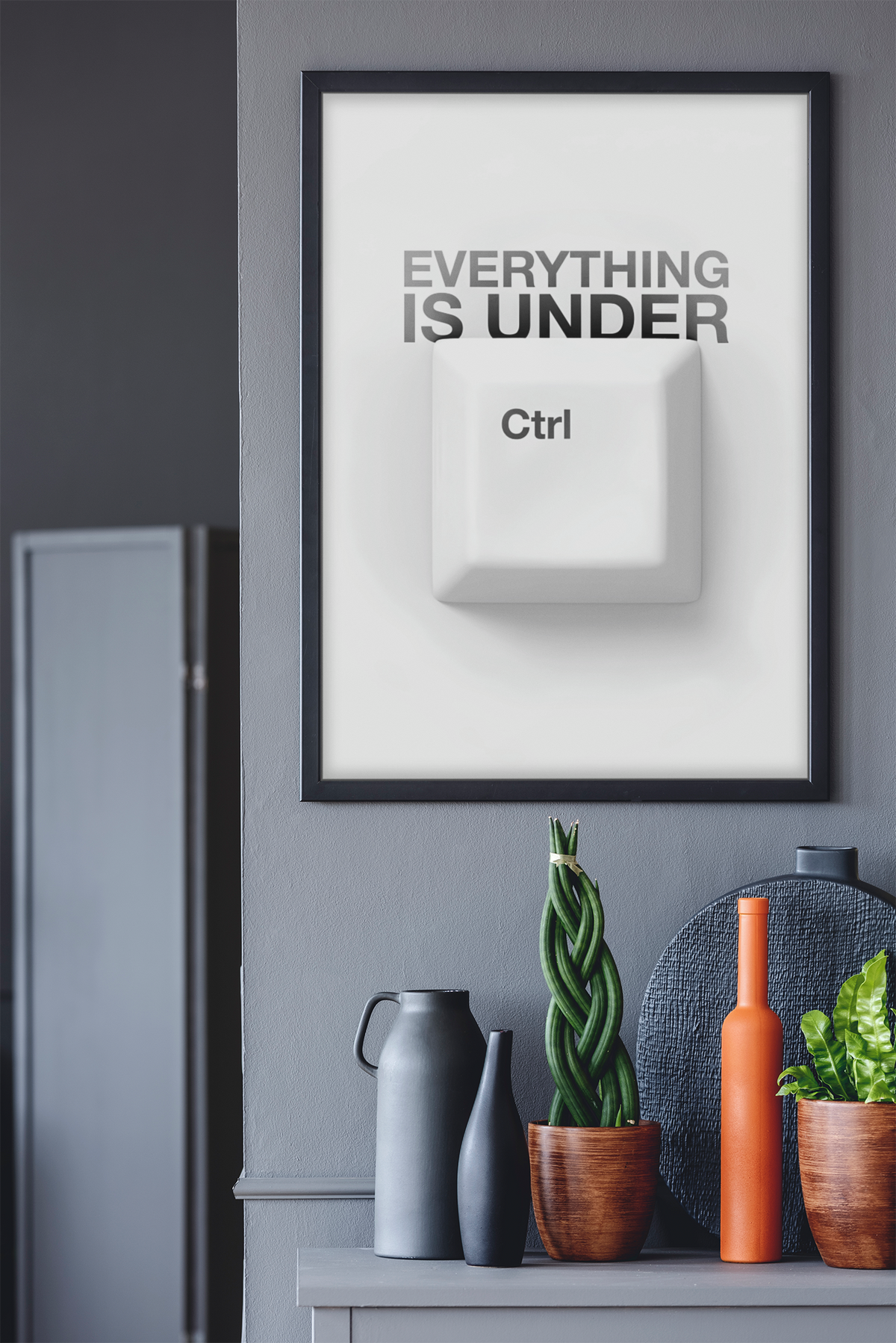 Everything Is Under Ctrl Funny Quote Wall Art | Essential Fashion Lover Gift Poster