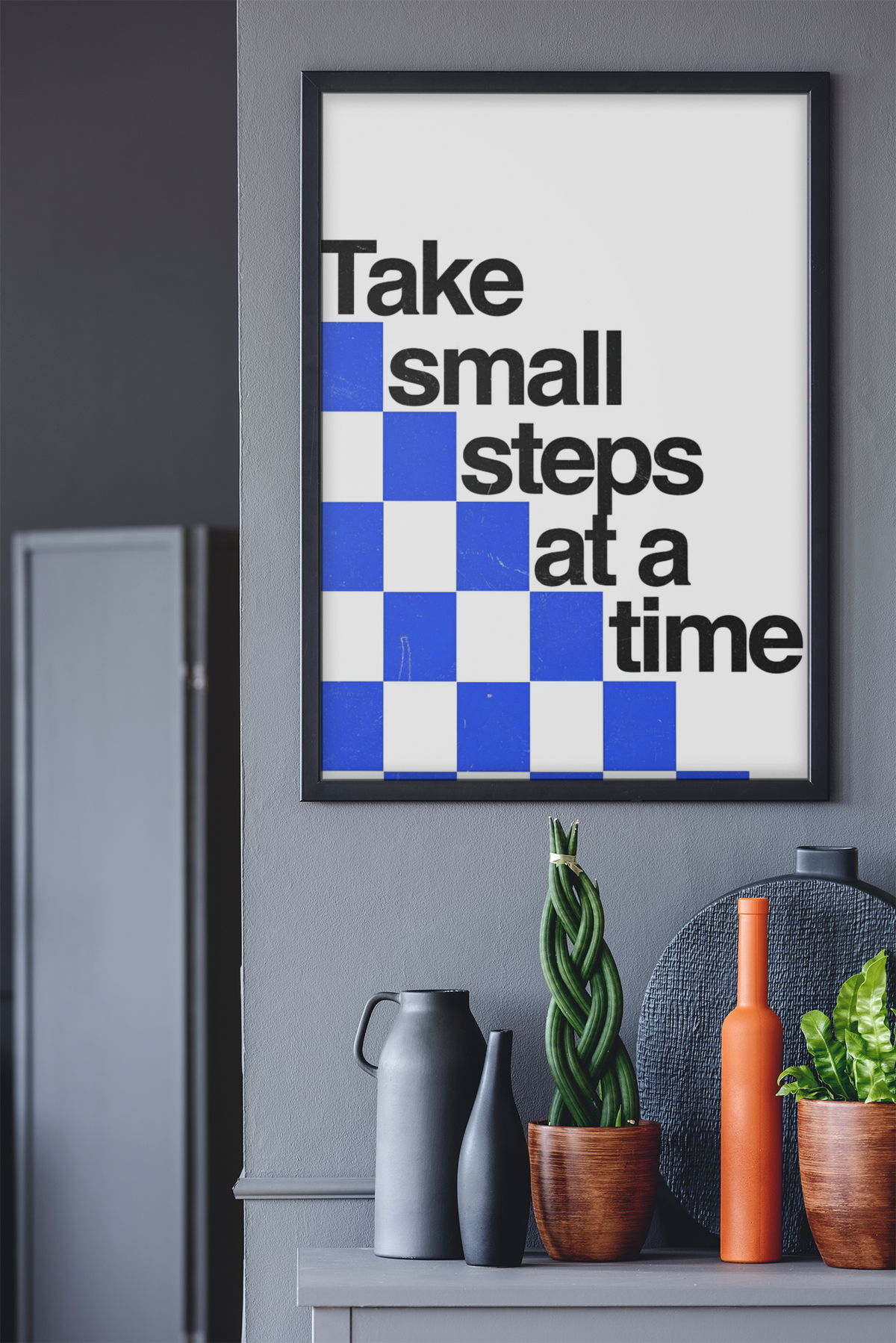 Wandbild mit dem Spruch „Take Small Steps at a Time“ | Schwarz-weißes Motivations-Wandschild für das Zimmer