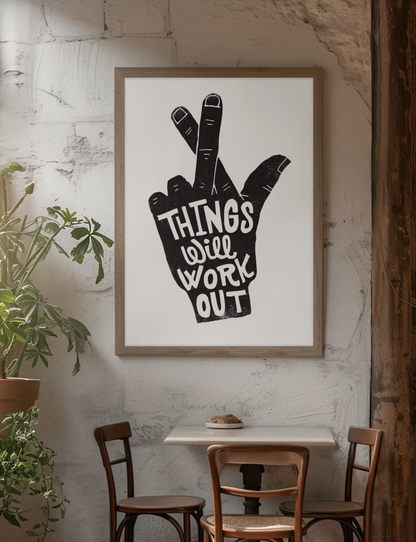 Things Will Work Out Fingers Crossed Poster | Y2K Black and White Fashion Decor