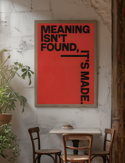 Vintage Red & Black Meaning Isn't Found It's Made Poster | Y2K Positive Saying Quote Room Decor