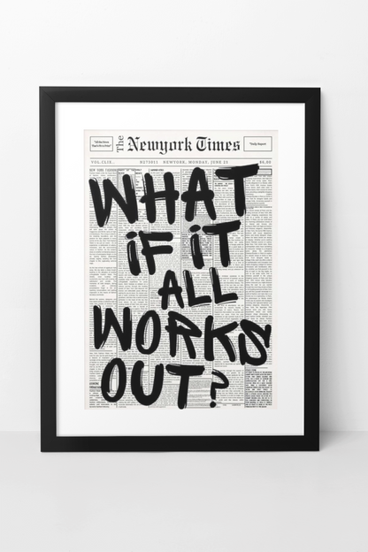 Vintage What If It All Works Out? Decor | Minimalistic Magazine Quote Fashion Wall Mount