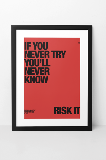 If You Never Try Youll Never Know Risk It Poster | Red & Black Aesthetics Chic Dorm Art