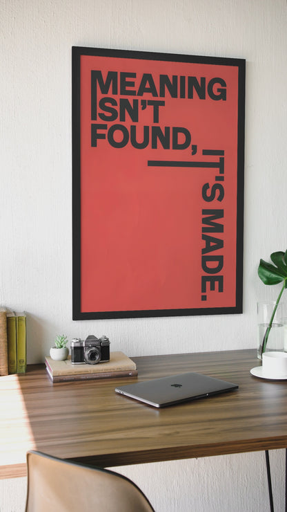 Vintage Red & Black Meaning Isn't Found It's Made Poster | Y2K Positive Saying Quote Room Decor